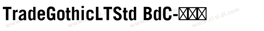 TradeGothicLTStd BdC字体转换